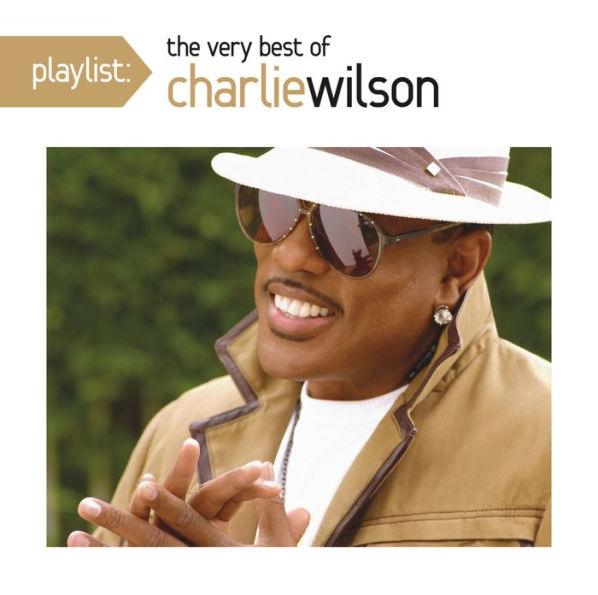 Playlist: The Very Best of Charlie Wilson