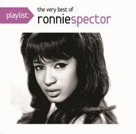 Playlist: The Very Best of Ronnie Spector