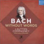 Bach without Words