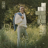 Title: Yesterday I Heard the Rain, Artist: Tony Bennett