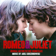 Title: Romeo & Juliet [2013] [Original Motion Picture Soundtrack], Artist: Korzeniowski,Abel