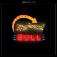 Title: Mechanical Bull, Artist: Kings of Leon