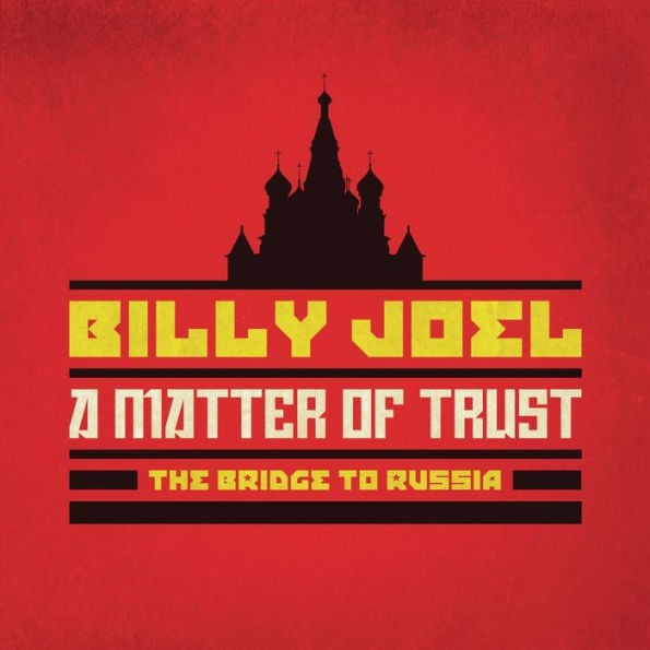 A A Matter of Trust: The Bridge to Russia [CD/DVD]