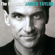 Title: The Essential James Taylor [Sony], Artist: James Taylor