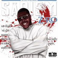 Title: Z-Ro, Artist: Sadism