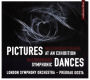 Mussorgsky/Ravel: Pictures at an Exhibition; Rachmaninov: Symphonic Dances