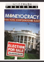 Moneyocracy