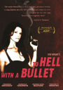 To Hell with a Bullet