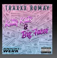 Title: Kitty Kats & Big Faces, Artist: Traxxx Romay