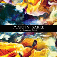 Title: A Summer Band, Artist: Martin Barre