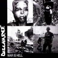 Title: War Is Hell, Artist: Discharge