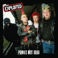 Title: Punk's Not Dead, Artist: The Exploited
