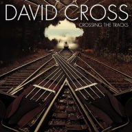 Title: Crossing the Tracks, Artist: David Cross