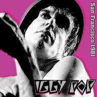 Title: San Francisco, 1981, Artist: Iggy Pop