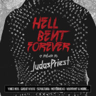 Title: Hell Bent Forever: A Tribute to Judas Priest, Artist: Hell Bent Forever / Various (Colv) (Slv)