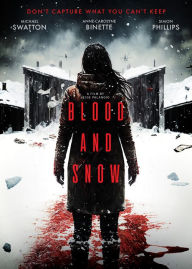 Title: Blood and Snow
