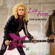 Title: Live & Deadly, Artist: Lita Ford