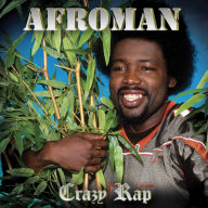 Title: Crazy Rap, Artist: Afroman