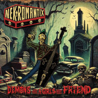 Title: Demons Are a Girl's Best Friend, Artist: Nekromantix