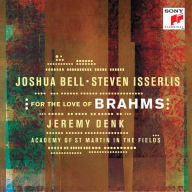 Title: For the Love of Brahms [Barnes & Noble Exclusive], Artist: Joshua Bell