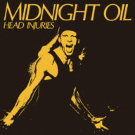 Title: Head Injuries, Artist: Midnight Oil