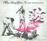 Title: Life Starts Now, Artist: Three Days Grace