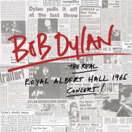 Title: The Real Royal Albert Hall 1966 Concert, Artist: Bob Dylan