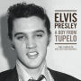 Boy From Tupelo: The Complete 1953-1955 Recordings