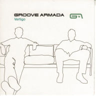 Title: Vertigo, Artist: Groove Armada