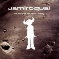 Title: The Return of the Space Cowboy, Artist: Jamiroquai