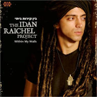 Title: Within My Walls, Artist: Idan Raichel