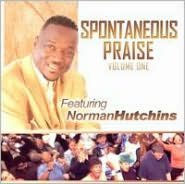 Spontaneous Praise, Vol. 1