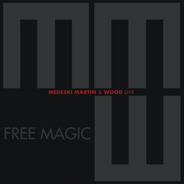 Free Magic: Live