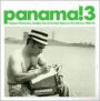 Panama! 3 - Calypso Panameño, Guajira Jazz, And Cumbia Tipica On The Isthmus 1960-1975