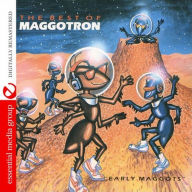 Title: The Best of Maggotron: Early Maggots, Artist: Maggotron
