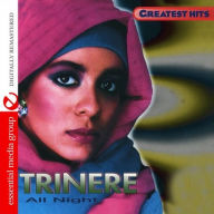 Title: All Night: The Greatest Hits, Artist: Trinere