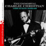 The Immortal Charlie Christian