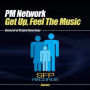 Get Up Feel the Music!