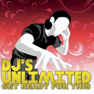 Title: Get Ready for This, Artist: DJs Unlimited