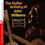 The Guitar Artistry of John Williams