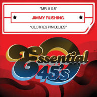 Title: Mister Five-By-Five: Swingin' Blues Sides, Artist: Jimmy Rushing