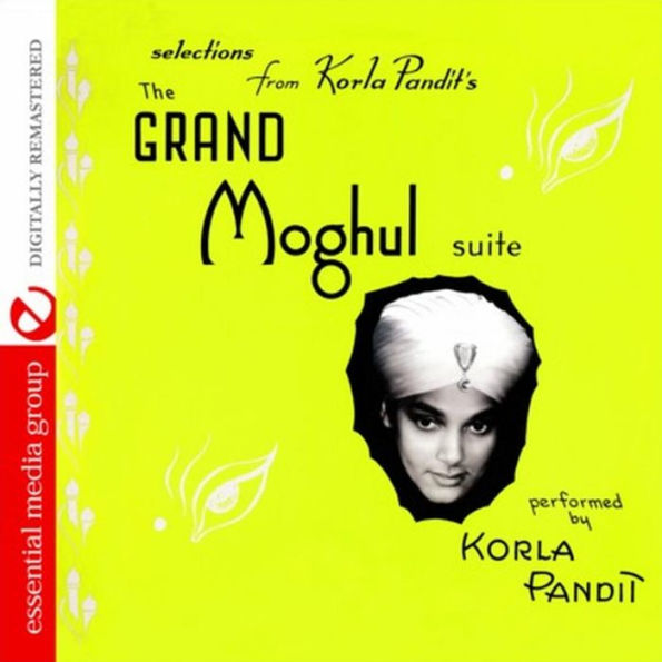 The Grand Moghul Suite/Universal Language of Music