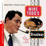 Mike Todd's Broadway