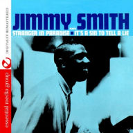 Title: Play's Stranger in Paradise/It's a Sin to Tell a Lie, Artist: Jimmy Smith