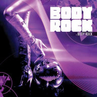 Title: Body Rock, Artist: Body Rock