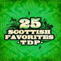 25 Scottish Favorites