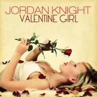 Title: Valentine Girl, Artist: Jordan Knight