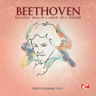 Title: Beethoven: Bagatelle No. 25 in A minor, Op. 59 'F¿¿r Elise', Artist: Dieter Goldmann