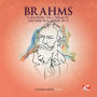 Brahms: Variations on a Theme by Paganini in A minor, Op. 35