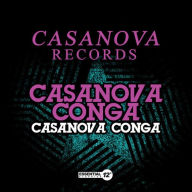 Title: Casanova Conga, Artist: Casanova Conga